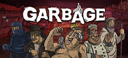 Garbage : un jeu de combat et de gestion