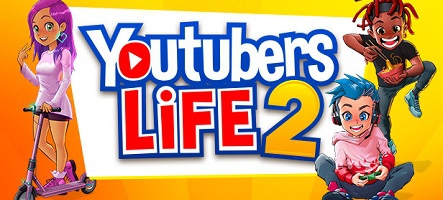 Youtubers Life 2 nous dévoile une vidéo de gameplay 