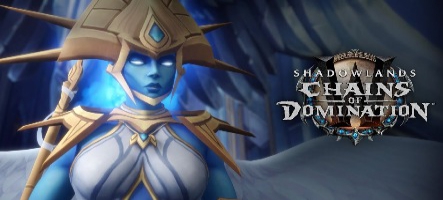 World of Warcraft : Les Chaînes de la Domination désormait disponibles