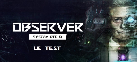 Observer : System Redux voit sa date de sortie repoussée