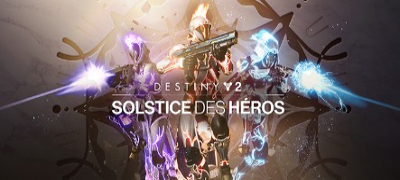 Destiny 2 : Le Solstice des Héros est de retour !