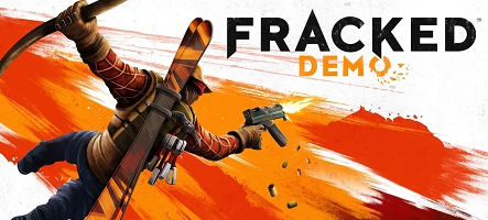 Fracked : date de sortie et démo