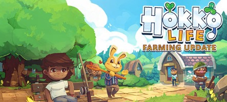 Hokko Life voit arriver la Farming Update