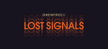 Oxenfree II : Lost Signals sera disponible sur PlayStation dès son lancement