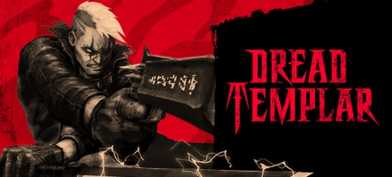 Dread Templar est disponible en Early Access