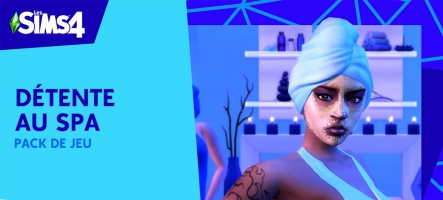 Mise à jour du pack Détente au Spa dans Les Sims 4