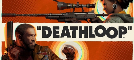 Deathloop est disponible dès maintenant !