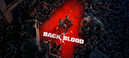 Un nouveau trailer pour l'histoire de Back 4 Blood