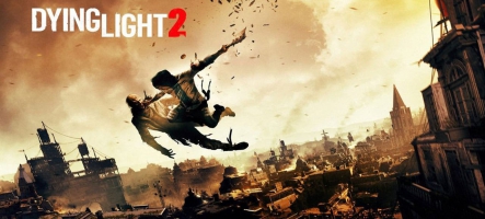 Dying Light 2 : Stay Human est repoussé