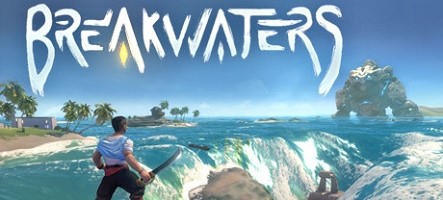 Breakwaters nous dévoile un nouveau trailer