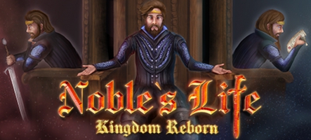 Noble's Life : Kingdom Reborn est annoncé sur PC