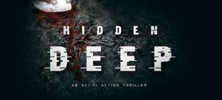 Hidden Deep, le thriller SF en bêta