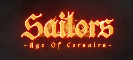 Sailors: Age of Corsairs, un nouveau jeu de pirates