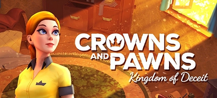 Crowns And Pawns: Kingdom of Deceit sort le 6 mai