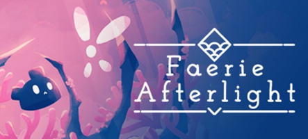 Faerie Afterlight : onirisme et vie secrète des fées