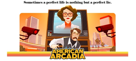 American Arcadia : Sauvez sa peau et découvrir la vérité