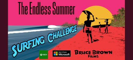 The Endless Summer Surfing Challenge un trailer sort du Rouleau