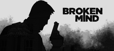 Sortie du nouveau jeu de 2BAD GAMES : Broken Mind