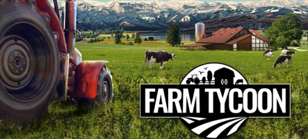 Farm Tycoon : bientôt dans vos étalages