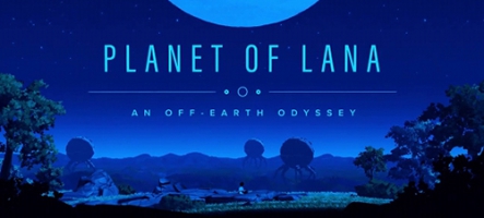 Planet of Lana : plateformes, aventure, puzzles, ambiance