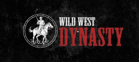 Wild West Dynasty : découvrez la vie des pionniers américains