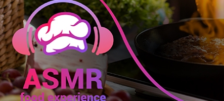 Annonce d'ASMR Food Experience