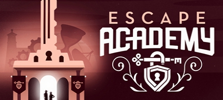 Sortie d'Escape Academy