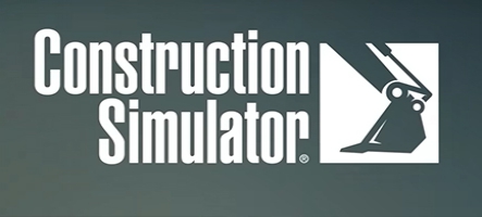 Construction Simulator sortira le 20 Septembre