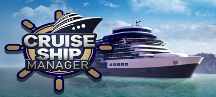 Cruise Ship Manager, les playtests ouverts vont commencer