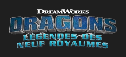 DreamWorks Dragons : Légendes des Neufs Royaumes, la nouvelle vidéo de gameplay