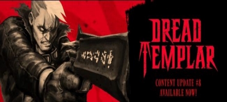 Dread Templar reçoit sa dernière mise à jour en Early Access