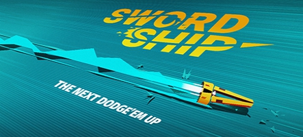 Swordship annoncé