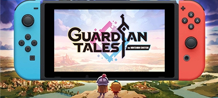 Guardian Tales arrive sur Nintendo Switch