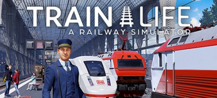 Train Life: A Railway Simulator est sorti sur PlayStation et Xbox