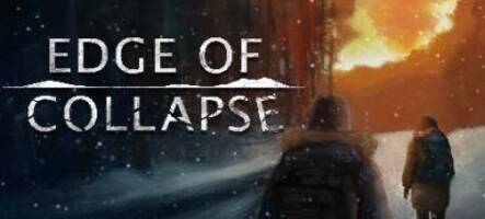 Edge of Collapse nous offre une demo !