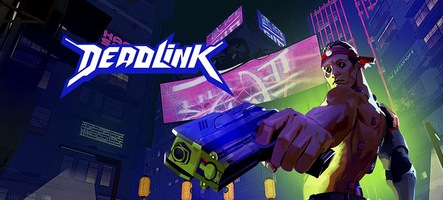 Deadlink bientôt en accès anticipé 