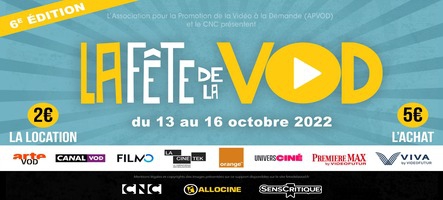 La Fête de la VOD bat son plein !