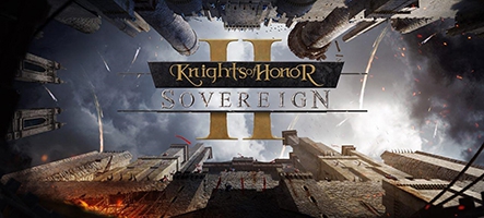 Knights of Honor II: Sovereign, un wargame médiéval