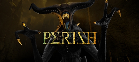 Perish, un FPS malaisant