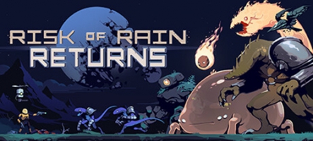 Risk of Rain Returns, le retour du roguelike