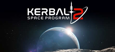 Kerbal Space Program 2 vous en met plein les oreilles