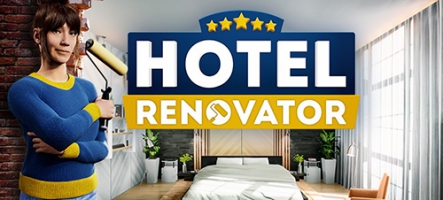 Hotel Renovator sort le 7 mars 