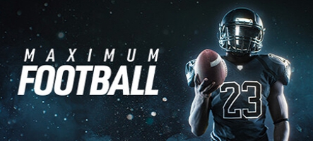 Un premier trailer pour Maximum Football