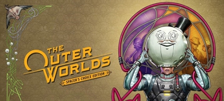 The Outer Worlds : Spacer’s Choice Edition annoncé pour le 7 mars