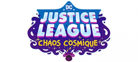 DC Justice League : Chaos Cosmique se dévoile en vidéo