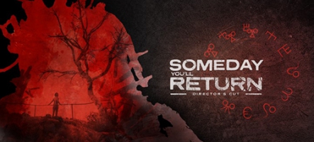 Someday You'll Return : Director's Cut sort PS4, PS5 et PC