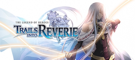 The Legend of Heroes: Trails into Reverie dévoile ses héros