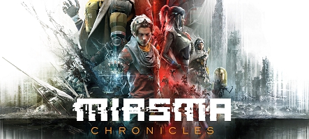 Miasma Chronicles révèle sa date de sortie