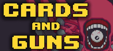 Cards and Guns : un shooter roguelite à la carte