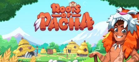 Roots of Pacha, un jeu d'agriculture préhistorique